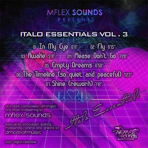 【梦幻舞曲】MflexSounds-2017-ItaloEssentialsVol.3(FLAC)